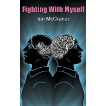 Fighting With Myself, (Paperback)