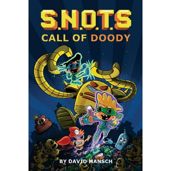 S.N.O.T.S.: Call of Doody (Hardcover)