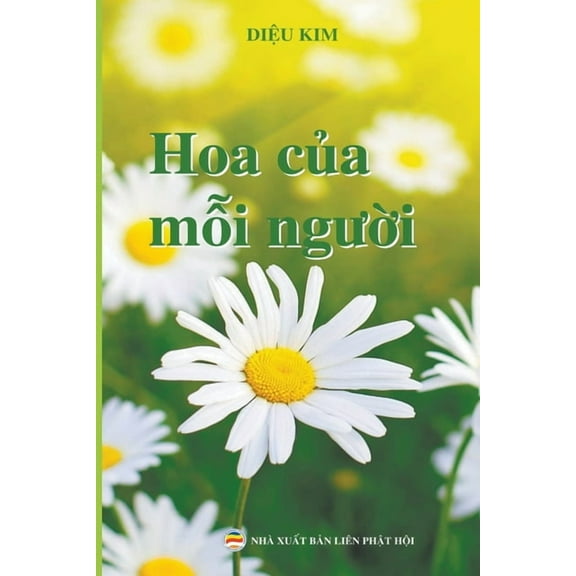 Hoa Của Mỗi Người, (Paperback)