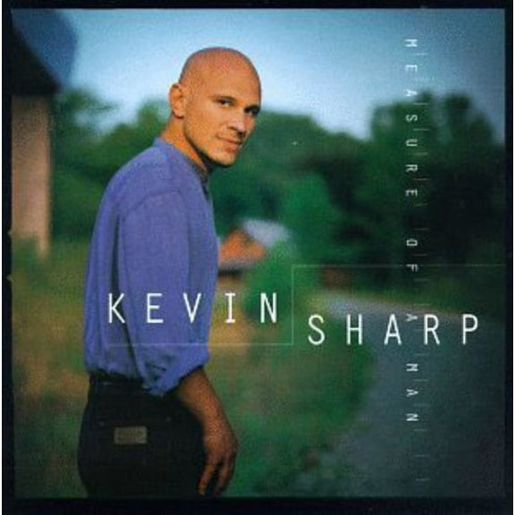 Kevin Sharp - Measure of a Man - Music & Performance - CD