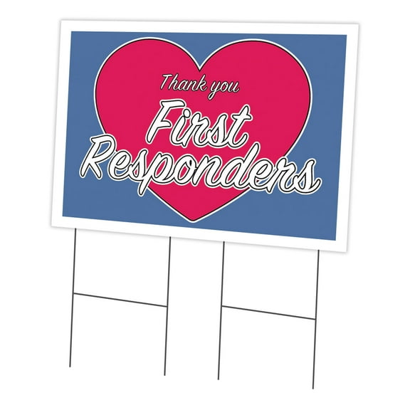 SignMission OS-NS-C-2436-25336 24 x 36 in. Yard Sign & Stake - Thank You First Responders