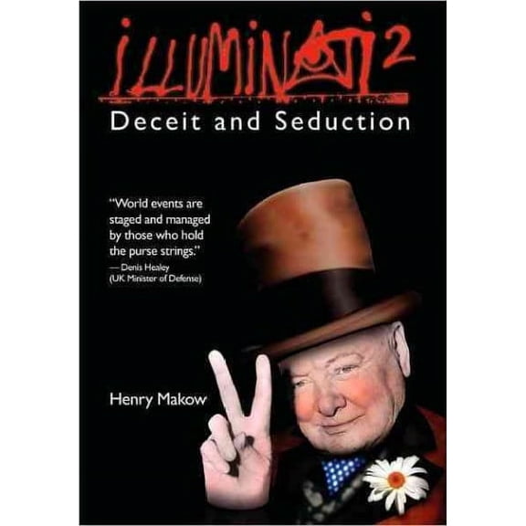 Illuminati 2: Deceit and Seduction (Paperback)