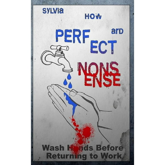 Perfect Nonsense (Paperback)