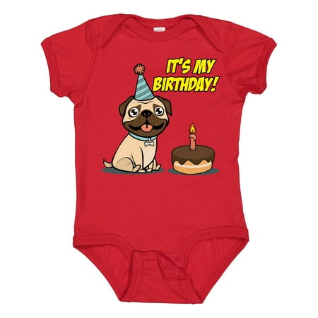 

Inktastic It s My Birthday Pug Gift Baby Boy or Baby Girl Bodysuit