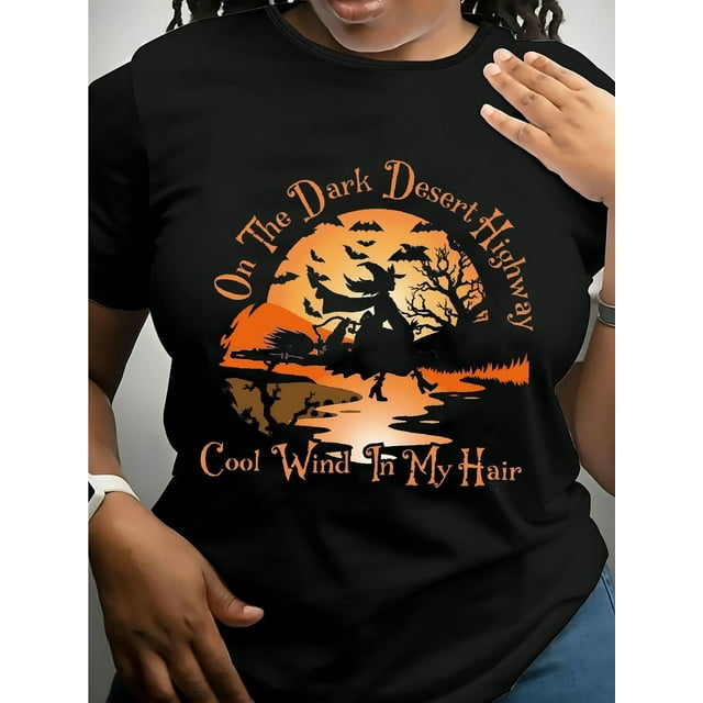 Women'S Short Sleeve Witch Graphic Tee - "on The Dark Desert Highway, Cool Wind in My Hair" Design, Casual Loose Fit, Round Neck, Fall & Spring Top, Fall Fashion | Witchcraft Design