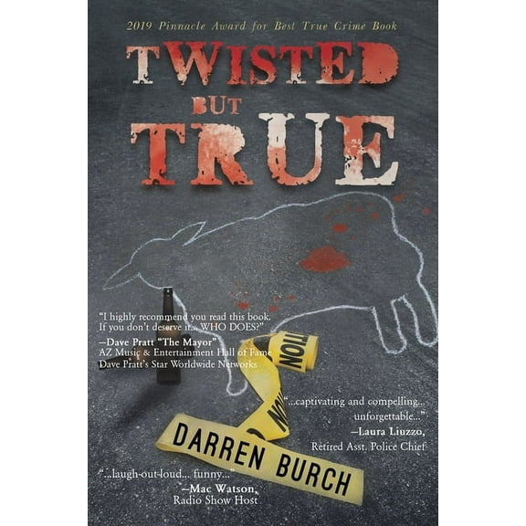 TWISTED but TRUE, (Paperback)