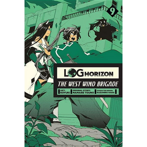 Log Horizon: The West Wind Brigade, Vol. 9