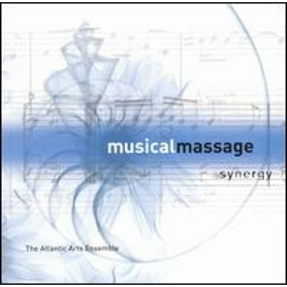 Musical Massage: Synergy (CD) by The Atlantic Arts Ensemble