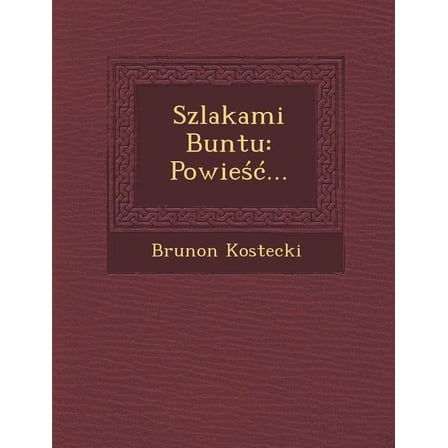 Szlakami Buntu : Powie ...