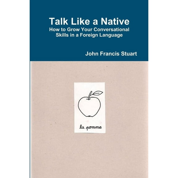 Talk Like a Native (Paperback)