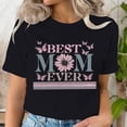 thumbnail image 2 of Best Mom Ever camisetas para mujer, ropa Harajuku para mujer, ropa de calle de moda, camisetas de mamá, camiseta de manga corta, ropa de tendencia, 2 of 5