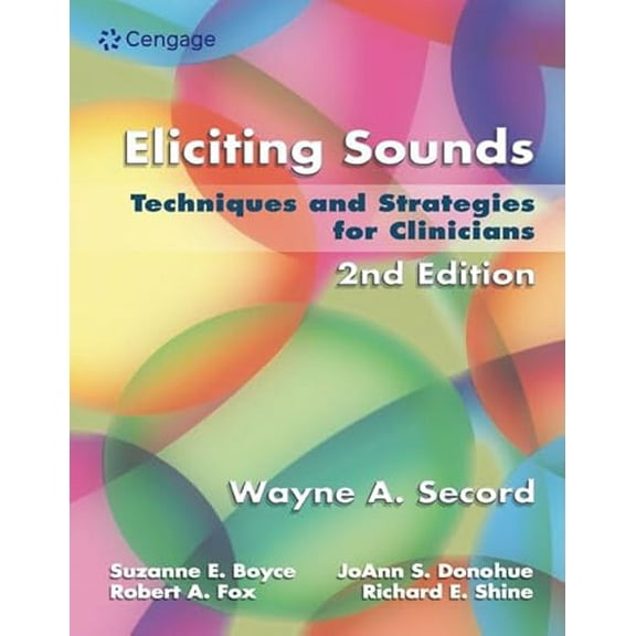 Pre-Owned Eliciting Sounds: Techniques and Strategies for Clinicians, 9781401897253, 1401897258, Paperback, 2 edition