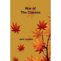 War of the Classes, (Paperback)