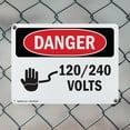 thumbnail image 5 of (2 Pack) 120 240 Volts OSHA Danger Sign 18 Inch X 12 Inch Indoor / Outdoor Rust-Free Aluminum Metal Signs for Workplace, Workshop, and Construction Site, Made in the USA, 5 of 8
