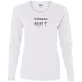 thumbnail image 2 of Choose Life 2.0 Ladies LS Tee Shirt, 2 of 9