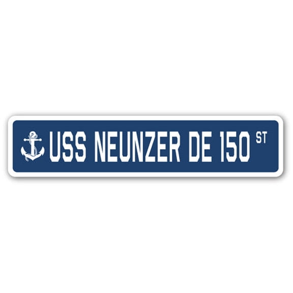 USS NEUNZER DE 150 Street Sign us navy ship veteran sailor gift
