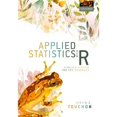 thumbnail image 1 of Pre-Owned Applied Statistics with R: A Practical Guide for the Life Sciences (Paperback) by Justin C. Touchon, 1 of 1