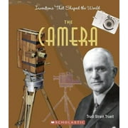 The Camera (Inventions That Shaped the World) [Library Binding - Used]