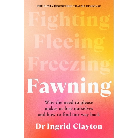 Ingrid Clayton Fawning (Hardcover)