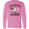 thumbnail image 3 of Inktastic Life is Better with Ice Cream Long Sleeve T-Shirt, 3 of 5