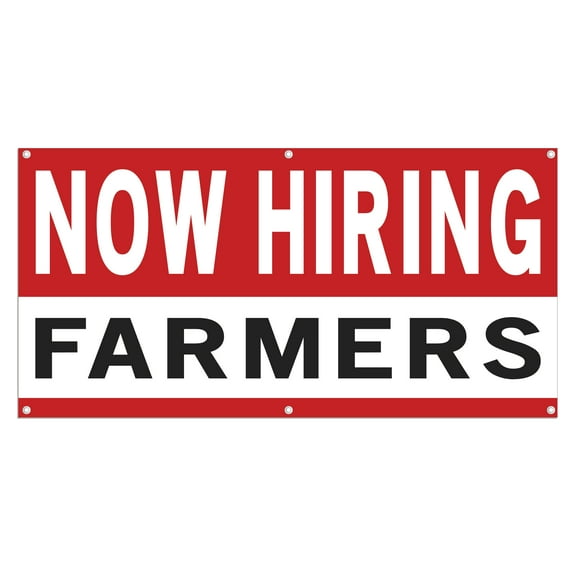 Now Hiring Farmers 13 oz Heavy Duty Vinyl Banner Farm Worker Jobs Available Farm Laborer Help Wanted Sign for Business Indoor/Outdoor Single-Sided with Metal Grommets (1.5x5 ft, Wh & Re & Bk)