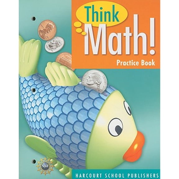 Pre-Owned Think Math! Practice Book, Grade 1 (Paperback) by Harcourt School Publishers (Creator)