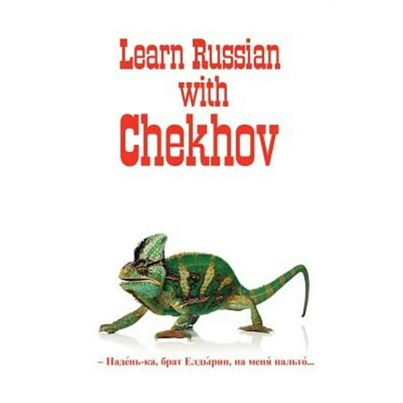 Russian Classics in Russian and English: Learn Russian with Chekhov