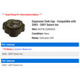 thumbnail image 2 of Expansion Tank Cap - Compatible with 2003 - 2007 Saturn Ion 2004 2005 2006, 2 of 2