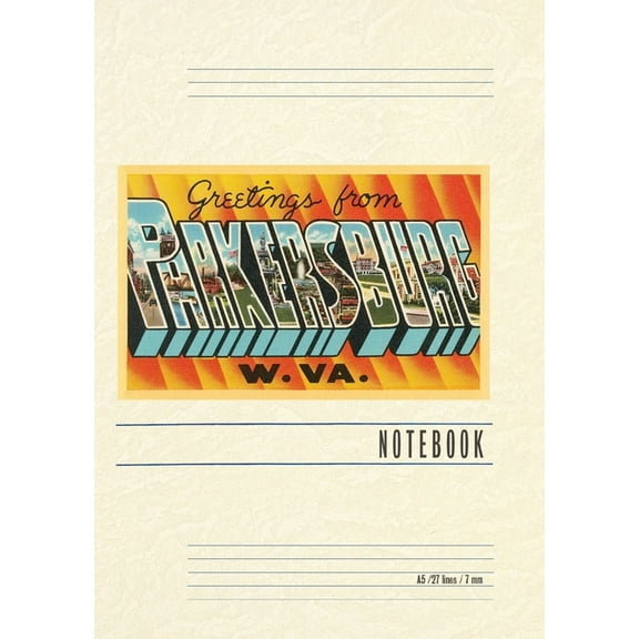 Vintage Lined Notebook Greetings from Parkersburg, West Virginia, (Paperback)