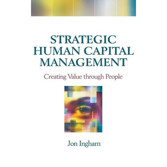 Strategic Human Capital Management, (Hardcover)