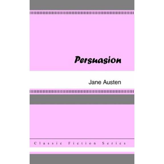 Pre-Owned Persuasion (Paperback) 9781420925715