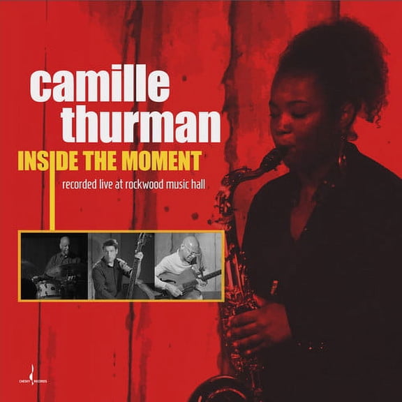 Camille Thurman - Inside The Moment - Music & Performance - CD