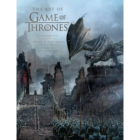 Deborah Riley: The Art of Game of Thrones, the Official Book of Design from Season 1 to Season 8 (Hardcover)