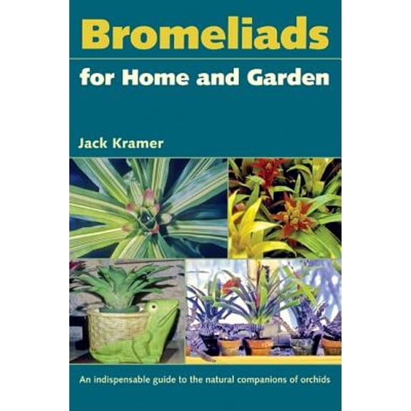 Pre-Owned Bromeliads for Home and Garden (Paperback) 0813035449 9780813035444