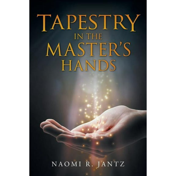 Tapestry in the Master's Hands (Paperback)