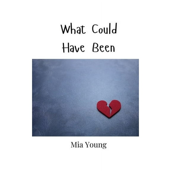 What Could Have Been, (Paperback)
