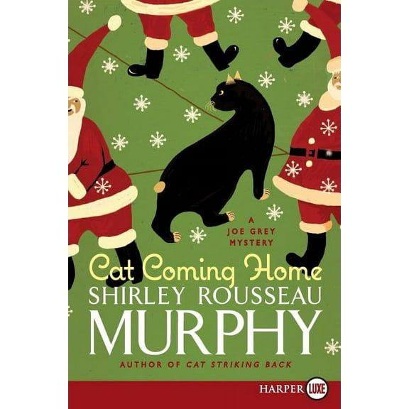 Joe Grey Cat Mystery Cat Coming Home: A Joe Grey Mystery, Book 16, (Paperback)