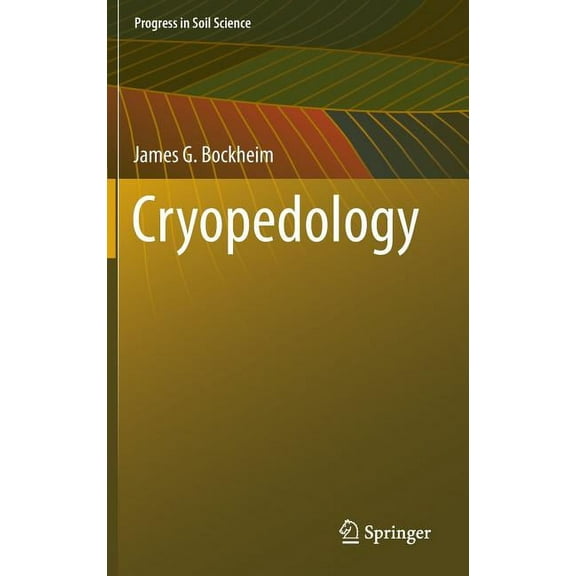 Progress in Soil Science Cryopedology, (Hardcover)
