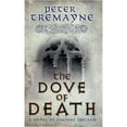 thumbnail image 1 of Pre-Owned The Dove of Death. Peter Tremayne (Paperback) 0755347242 9780755347247, 1 of 1