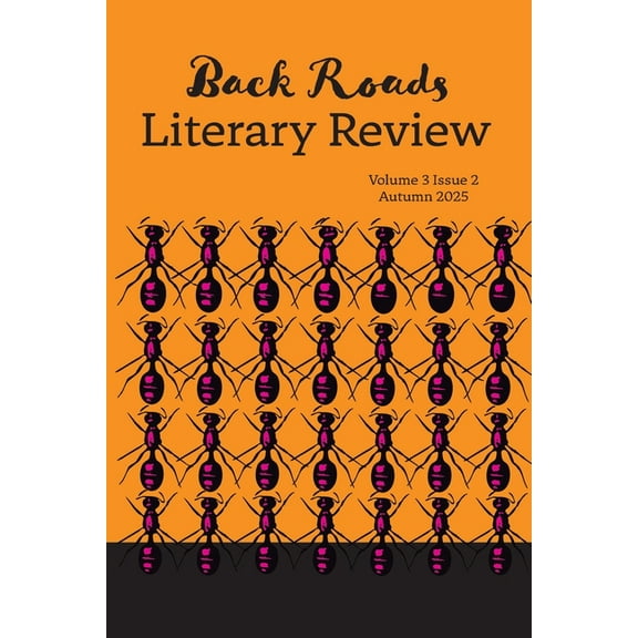 Back Roads Literary Review Autumn 2025, (Paperback)