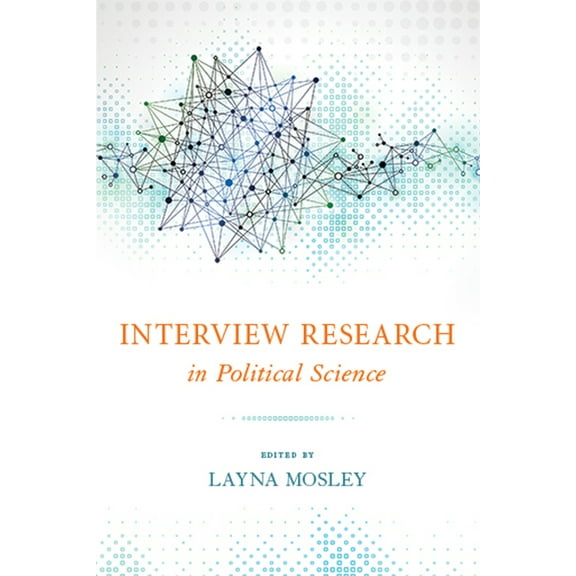 Interview Research in Political Science, (Paperback)