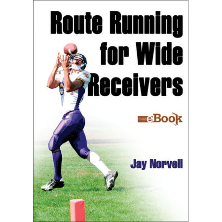 Route Running for Wide Receivers - eBook