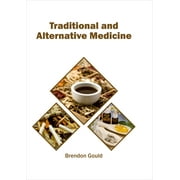 Traditional and Alternative Medicine (Hardcover)