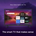 thumbnail image 2 of Roku Smart TV – Serie Select 720p HD RokuTV de 32 pulgadas con mando a distaia de voz Roku, imagen brillante, visualización de inicio personalizable, noticias local en vivo, deport, juegos, 2 of 5