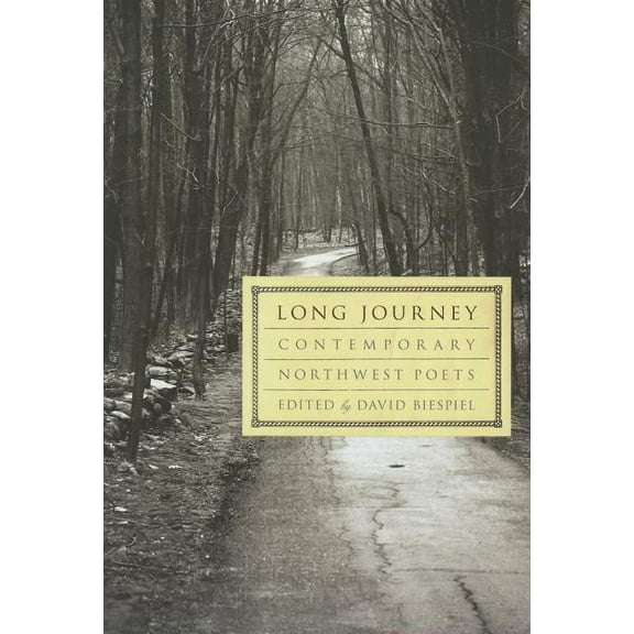 Long Journey : Contemporary Northwest Poets (Paperback)