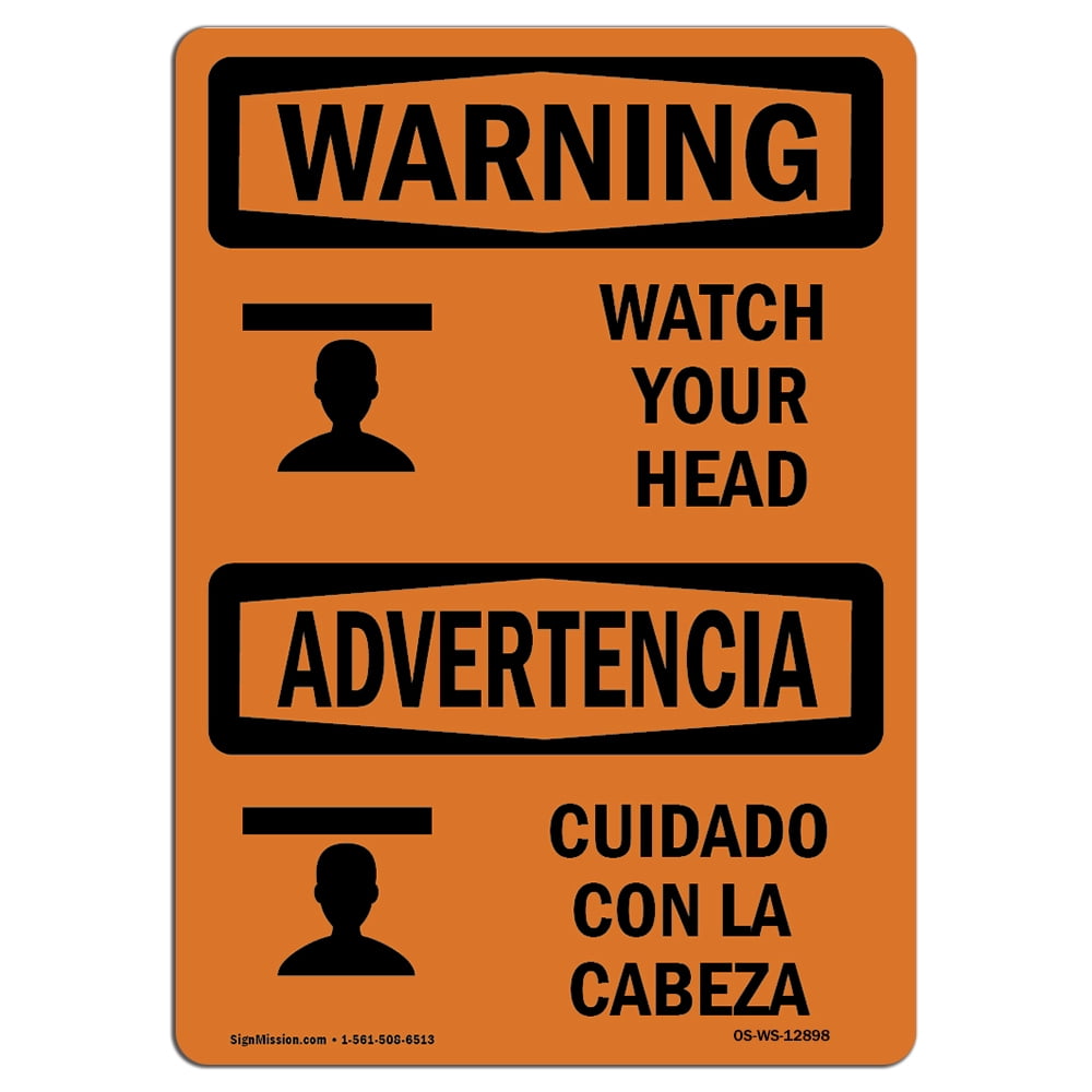 OSHA WARNING Sign - Watch Your Head With Symbol Bilingual ...