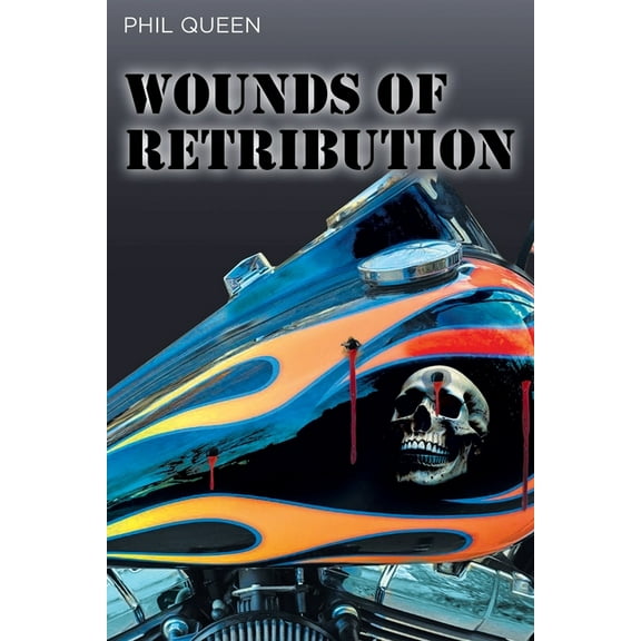 Wounds of Retribution, (Paperback)