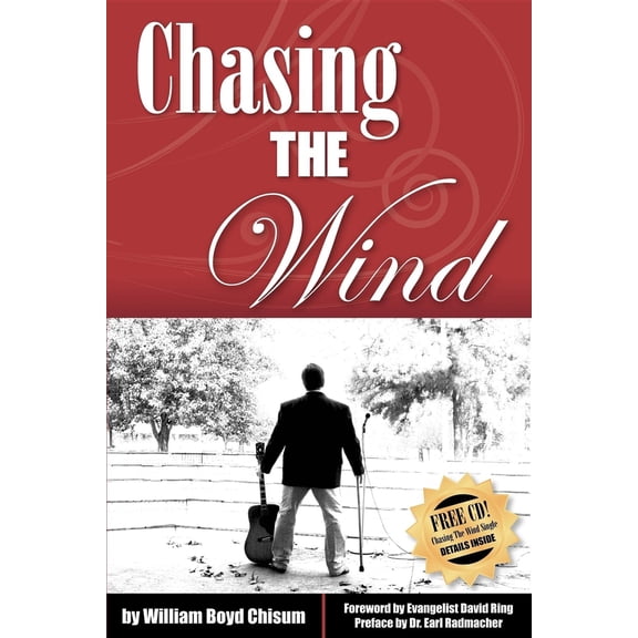 Pre-Owned Chasing the Wind (Paperback) 1600370055 9781600370052