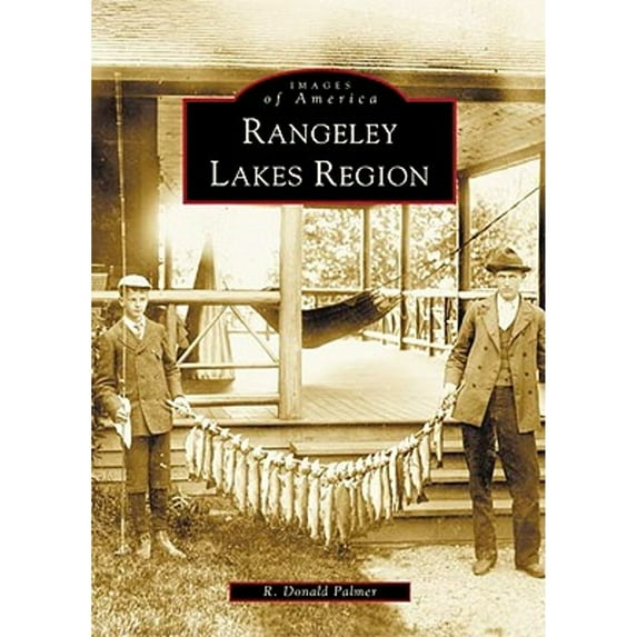 Pre-Owned Rangeley Lakes Region (Paperback) 0738535036 9780738535036