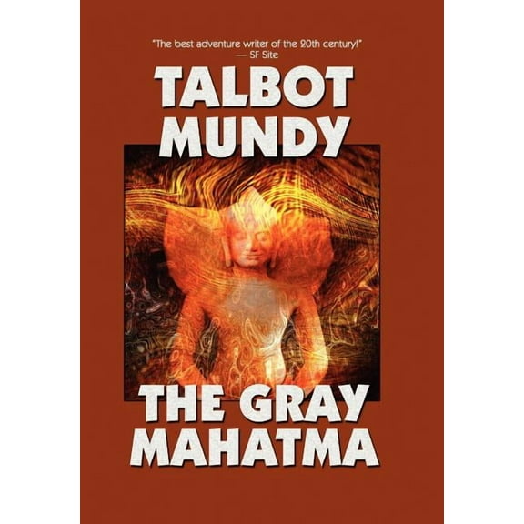 The Gray Mahatma, (Hardcover)